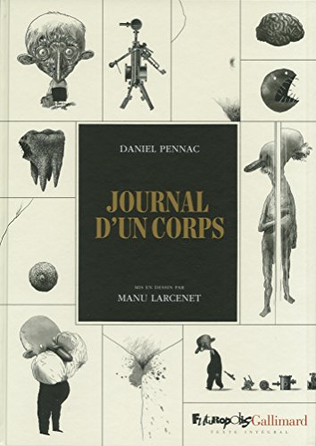 Journal d'un corps von FUTUROPOLIS